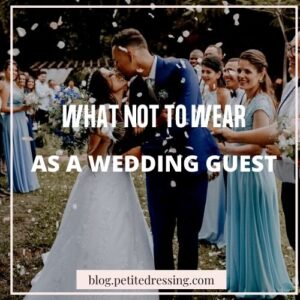 20 Things You should Never Wear to a Wedding