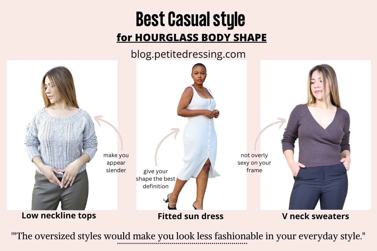 BEST CASUAL STYLE FOR HOURGLASS BODY SHAPE-1