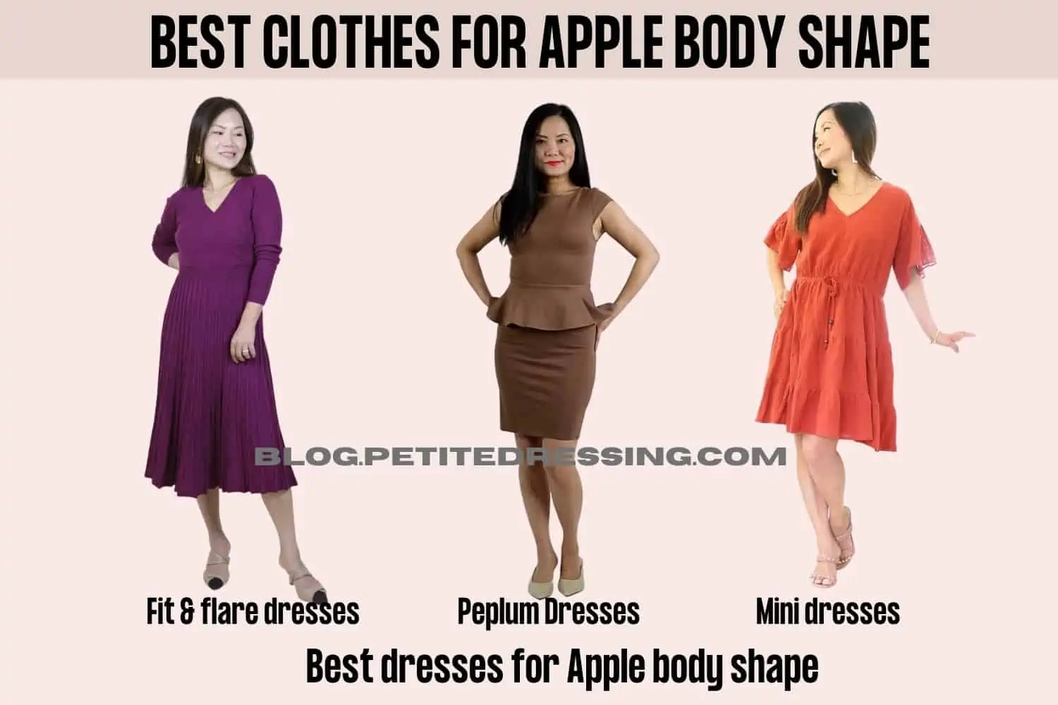 The Complete Dress Guide for Apple Body Shape - Petite Dressing