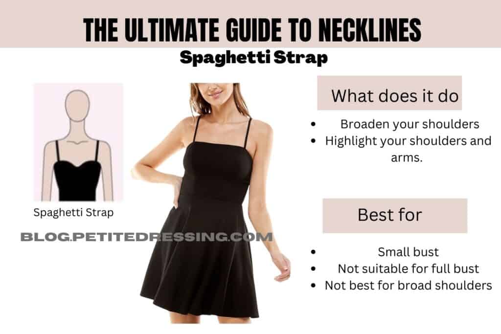 Spaghetti Strap Neckline
