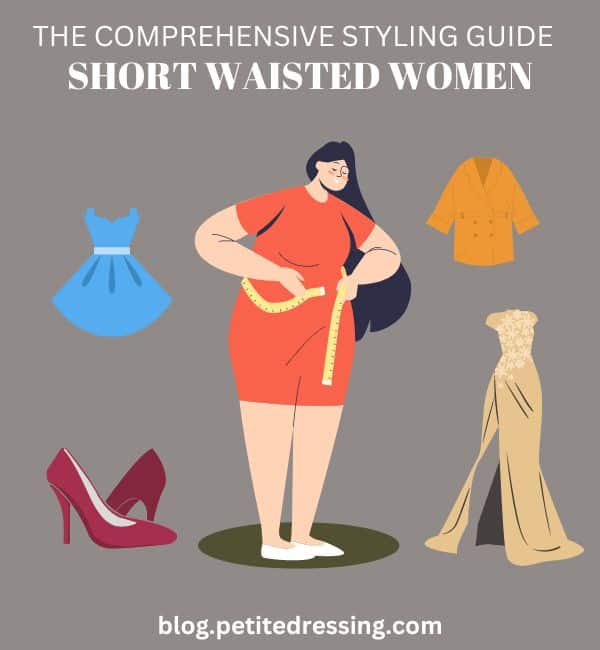how to dress if you have a short waist