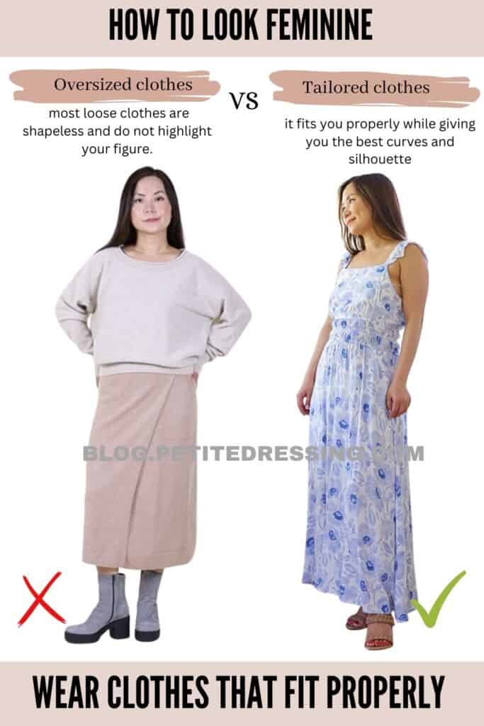 Wear Clothes that Fit Properly