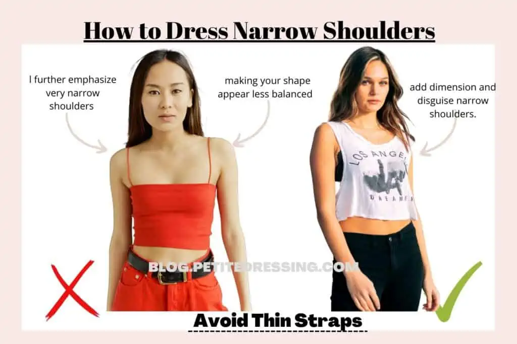 16 Ways to Dress Narrow Shoulders-Avoid Thin Straps