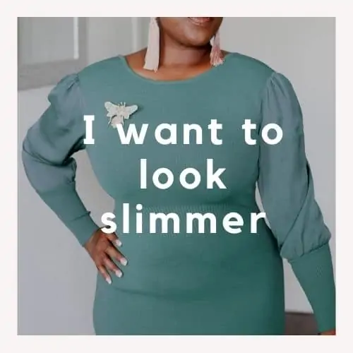 how to look slimmer