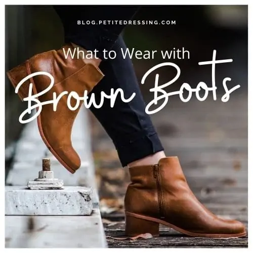 how to wear brown boots
