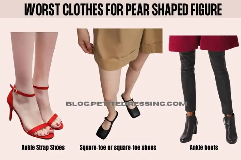 worst clothes for pear shaped figure-shoes
