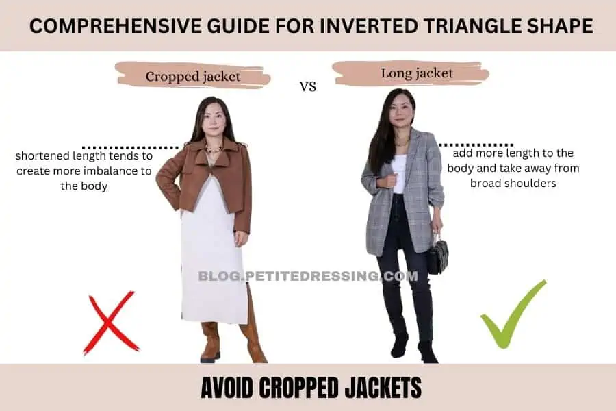 Avoid Cropped Jackets