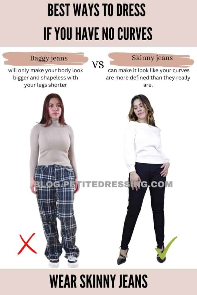Wear Skinny Jeans