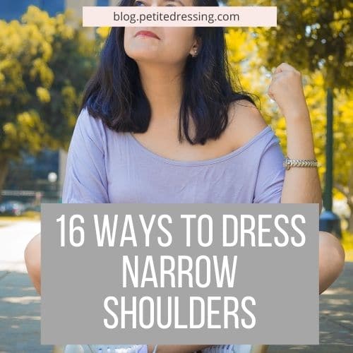 how to dress narrow shoulders