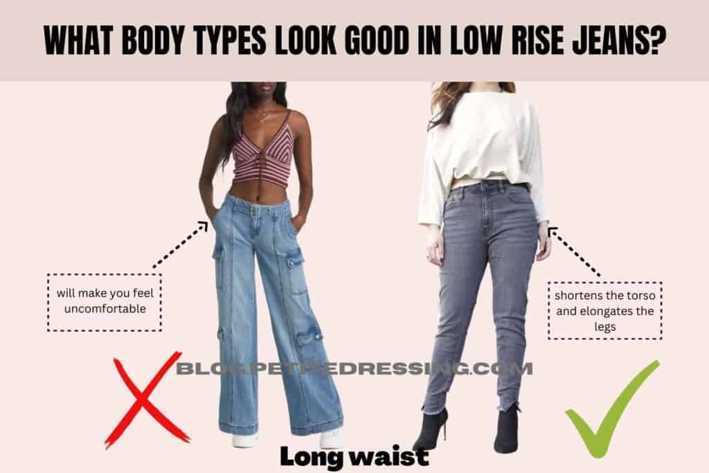 Body Types that should be Cautious with Low-Rise Jeans-Long waist