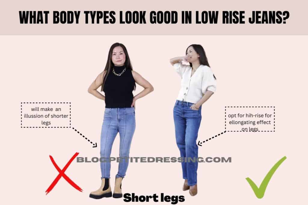 Body Types that should be Cautious with Low-Rise Jeans-Short legs
