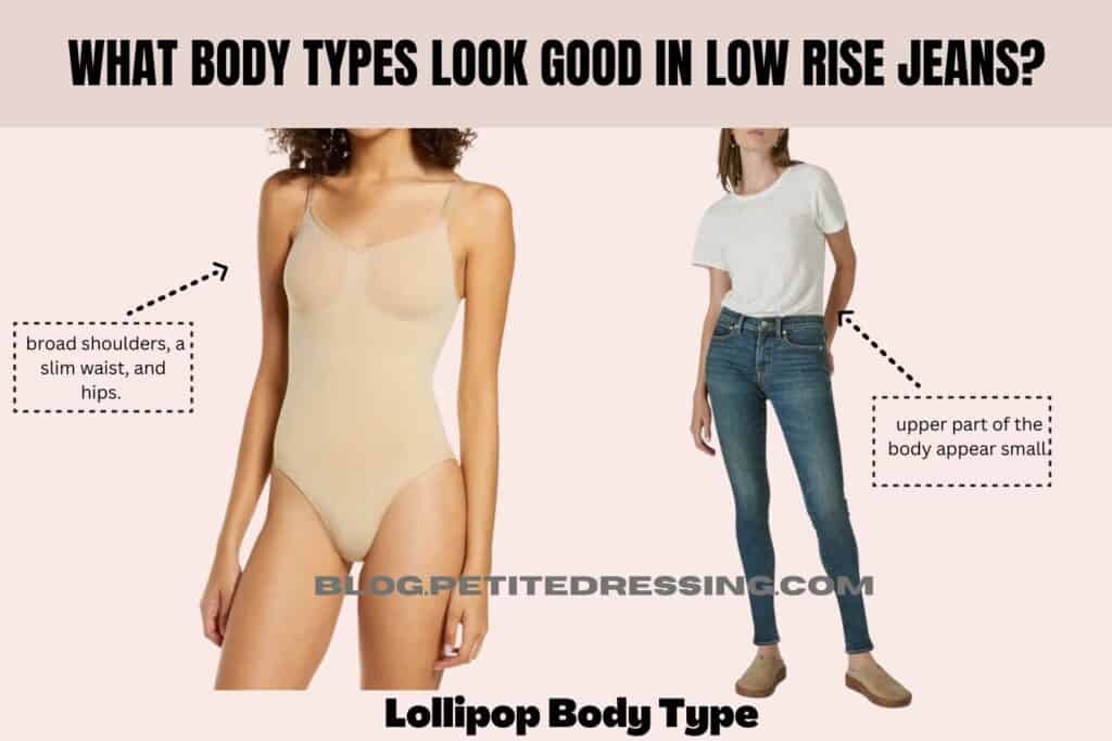 What Body Types Look Good in Low Rise Jeans-Lollipop Body Type