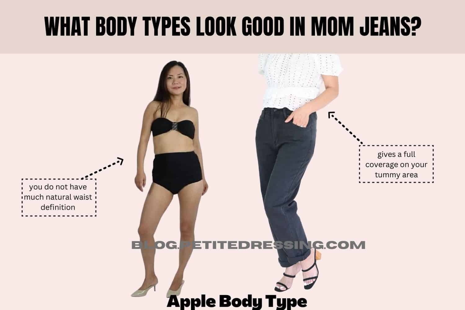 What body types look good in Mom jeans?