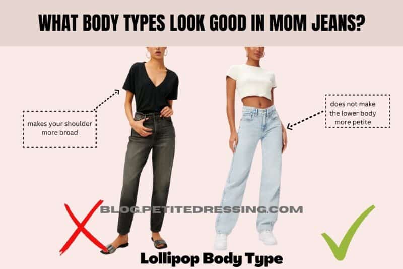 What body types look good in Mom jeans?