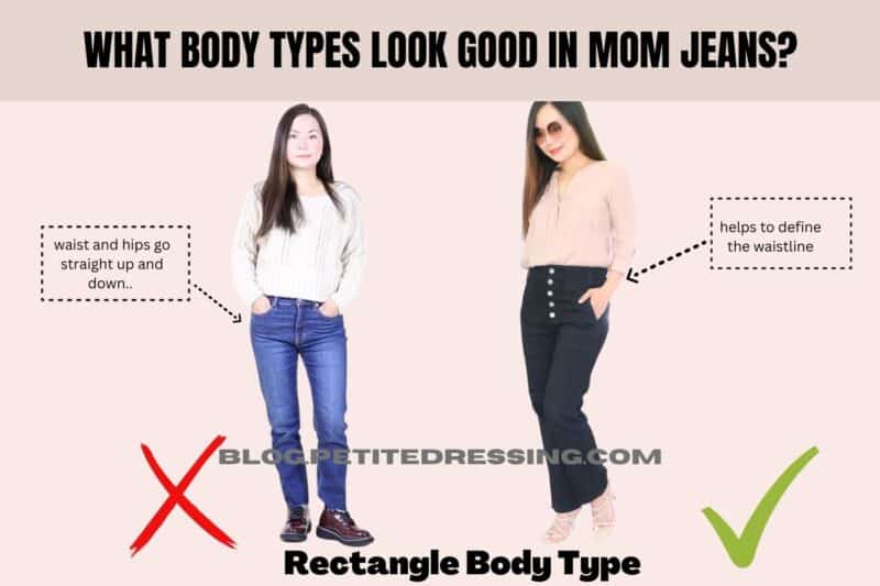 What body types look good in Mom jeans?
