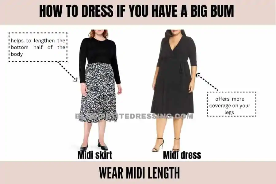 Wear midi length
