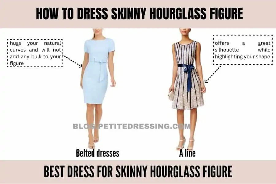 The Complete Style Guide for Skinny Hourglass Figure - Petite Dressing