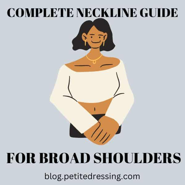what necklines look best on women with broad shoulders