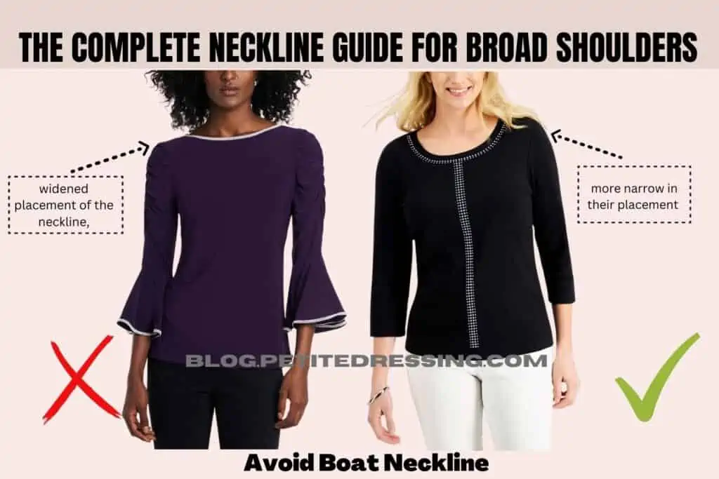 The Complete Neckline Guide for Broad Shoulders-Avoid Boat Neckline
