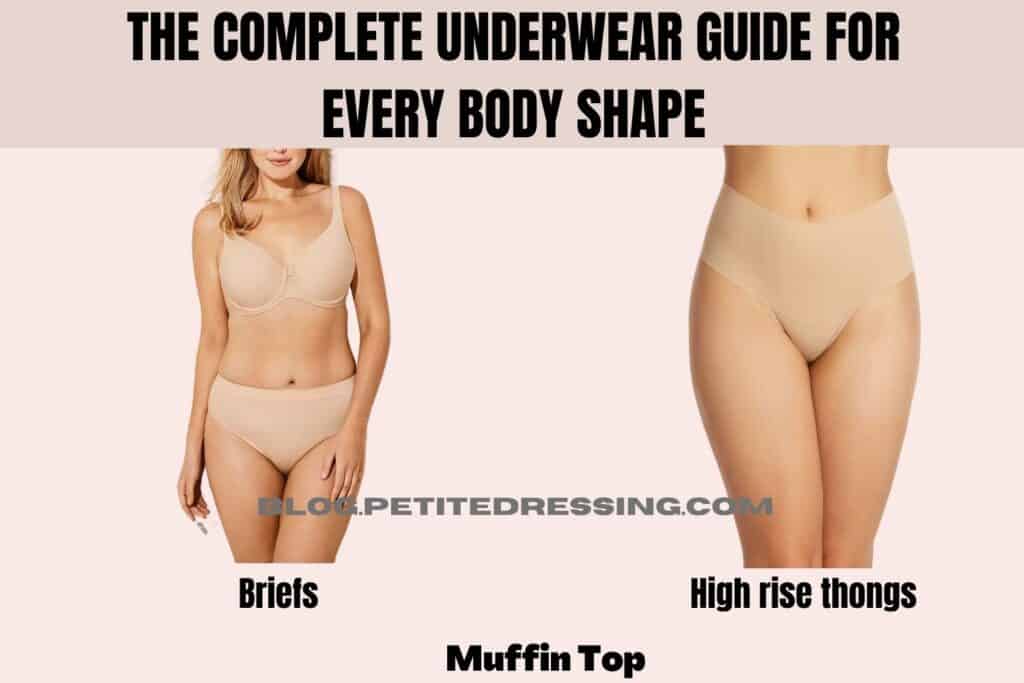 _The Complete Underwear Guide For Every Body Shape-Muffin Top