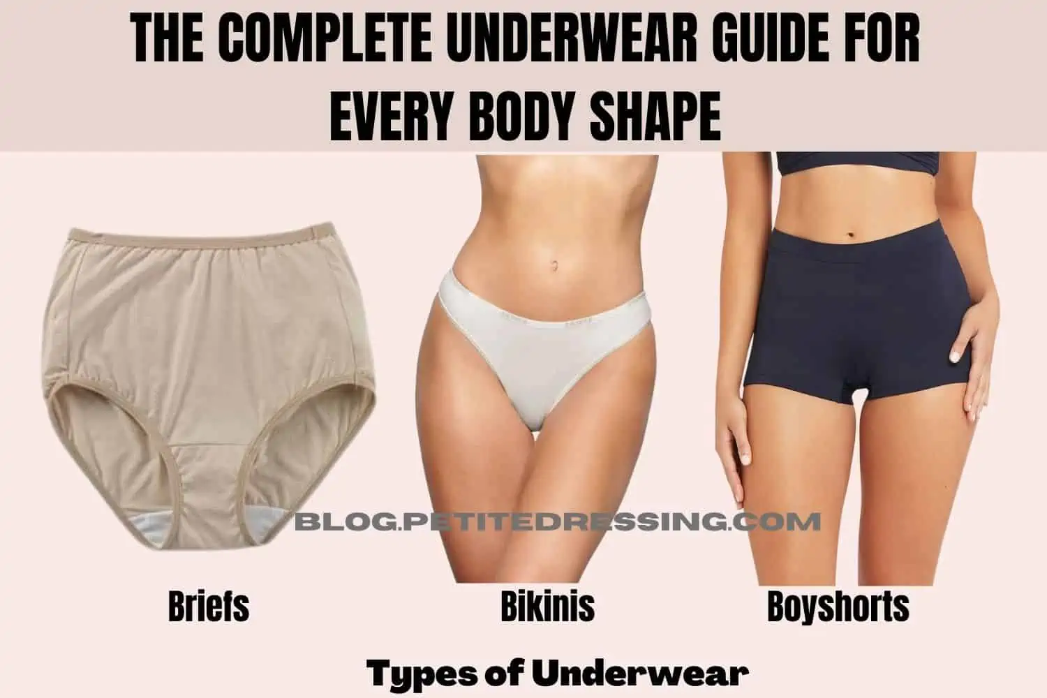 Different Types of Underwear for Women: The Ultimate Guide