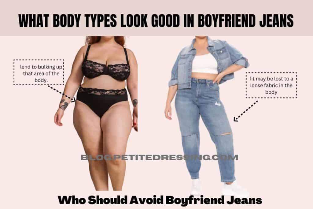 What Body Types Look Good in Boyfriend Jeans-Who Should Avoid Boyfriend Jeans