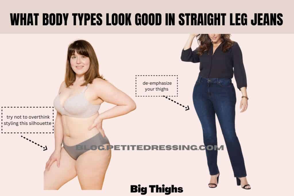 What Body Types Look Good in Straight Leg Jeans-Big Thighs