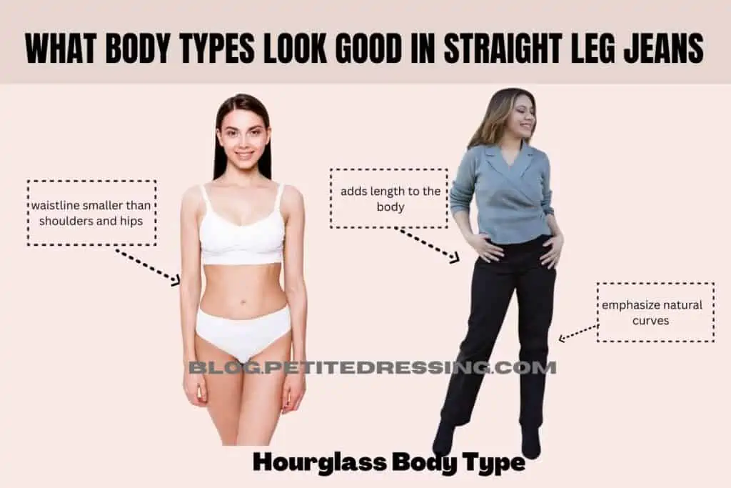 What Body Types Look Good in Straight Leg Jeans-Hourglass Body Type