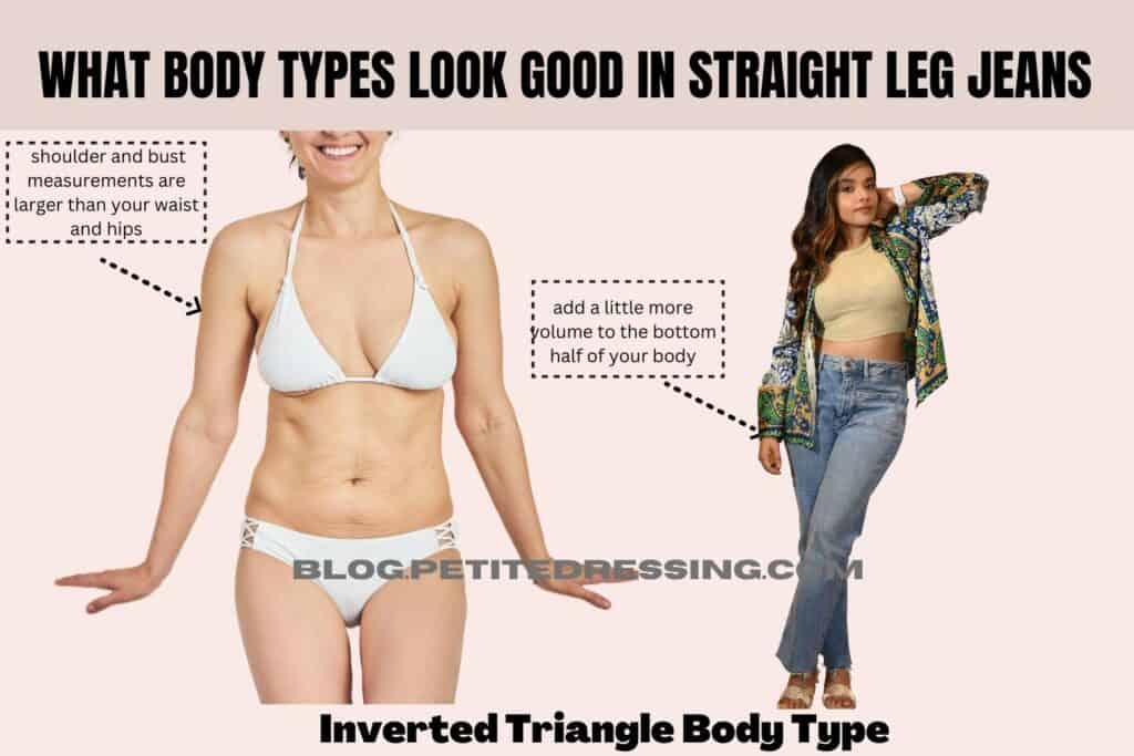 What Body Types Look Good in Straight Leg Jeans-Inverted Triangle Body Type