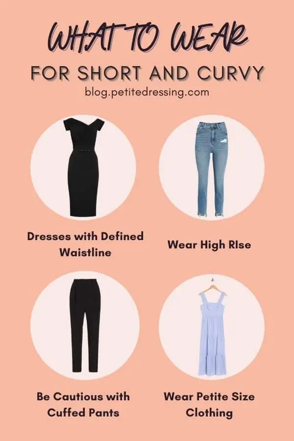 What to Wear if You are Short and Curvy - Petite Dressing