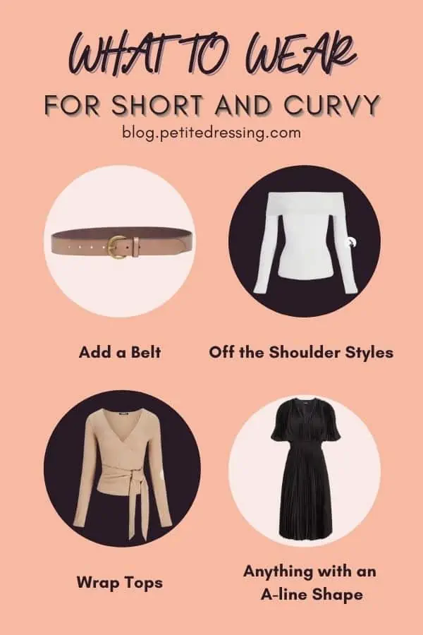 How to dress if you're short in height (petite) and curvy? - Petite & Curvy