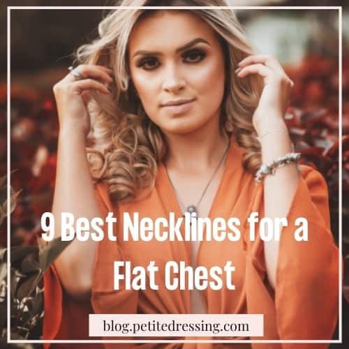 best necklines for flat chest