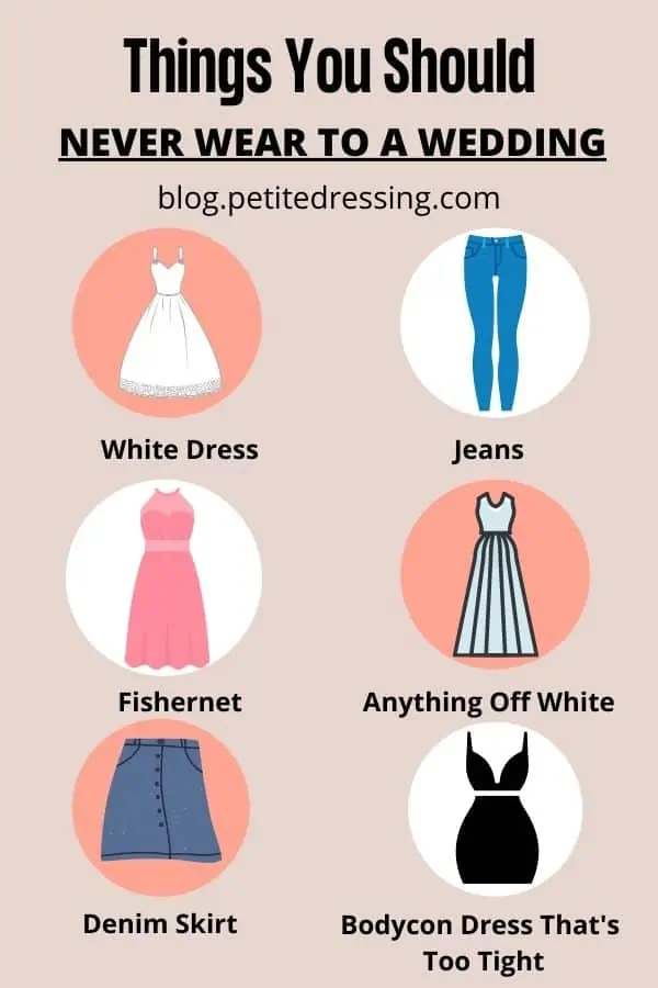 20 Things You Should Never Wear to a Wedding - Petite Dressing