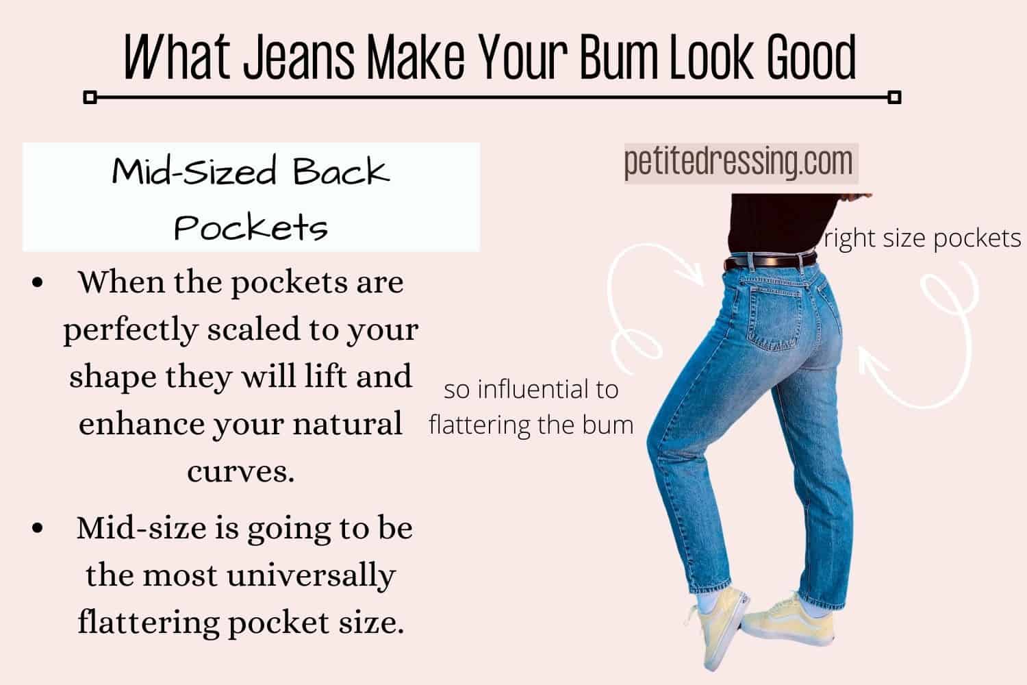 What Jeans Make Your Bum Look Good