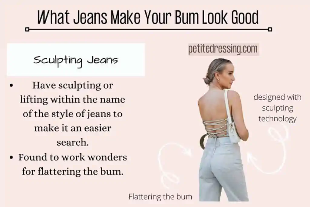What Jeans Make Your Bum Look Good-Sculpting jeans