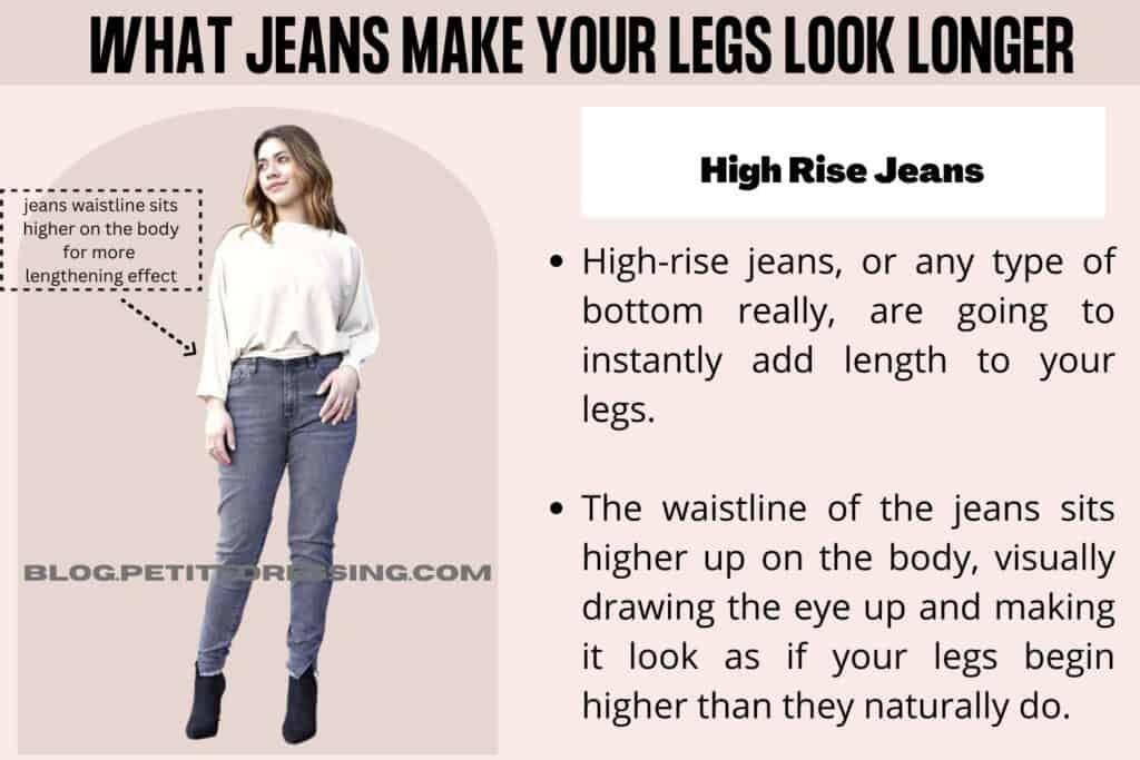 What Jeans Make Your Legs Look Longer-High Rise Jeans