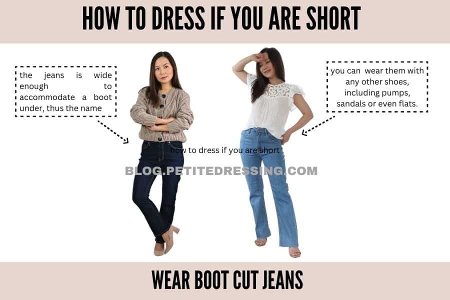 how to dress if you are short-Wear Boot Cut Jeans