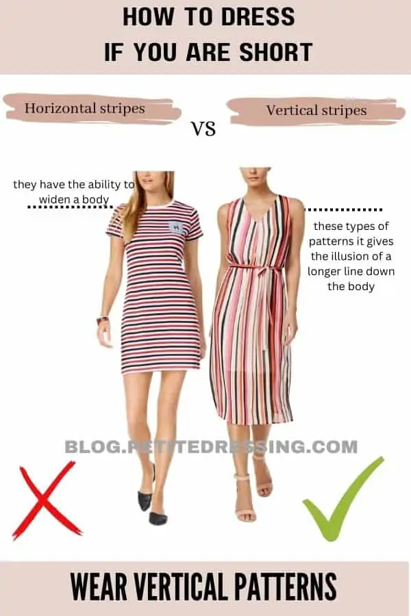 how to dress if you are short-Wear Vertical Patterns