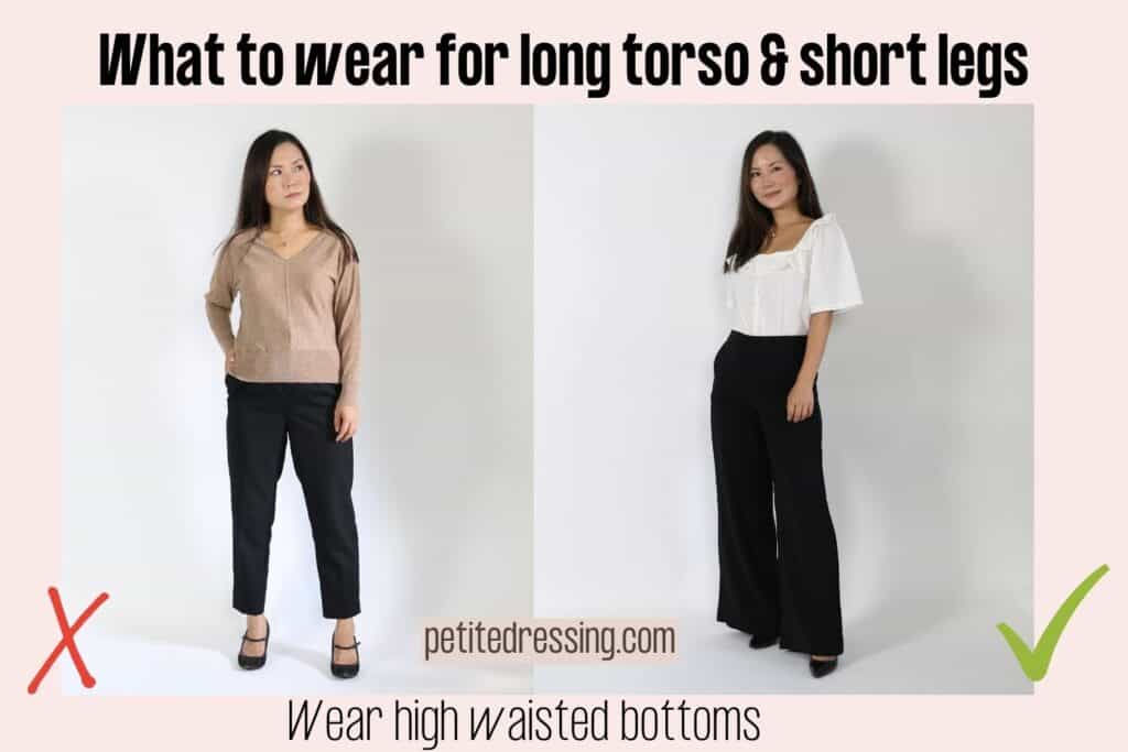 How to Dress If You Have Long Torso Short Legs