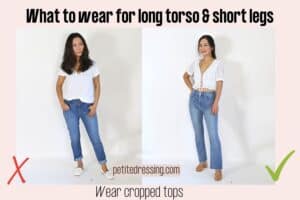 Long Torso and Short Legs: Ultimate Styling Guide