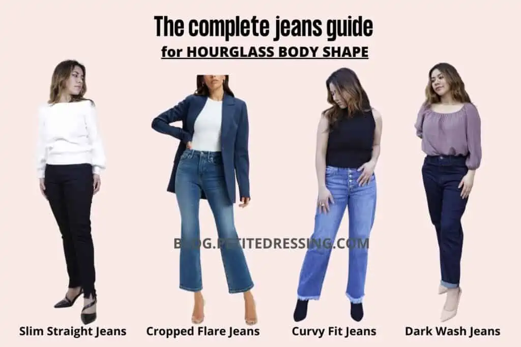 The Complete Jeans Guide for An Hourglass Figure - Petite Dressing