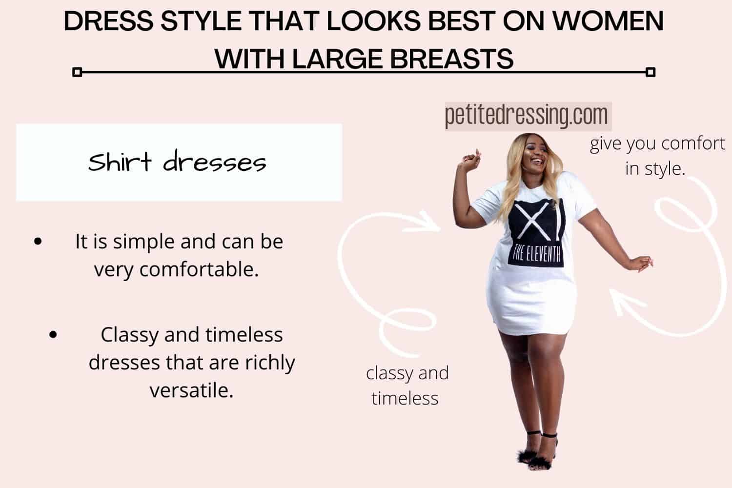 DRESS STYLE THAT LOOKS BEST ON WOMEN WITH LARGE BREASTSShirt dresses