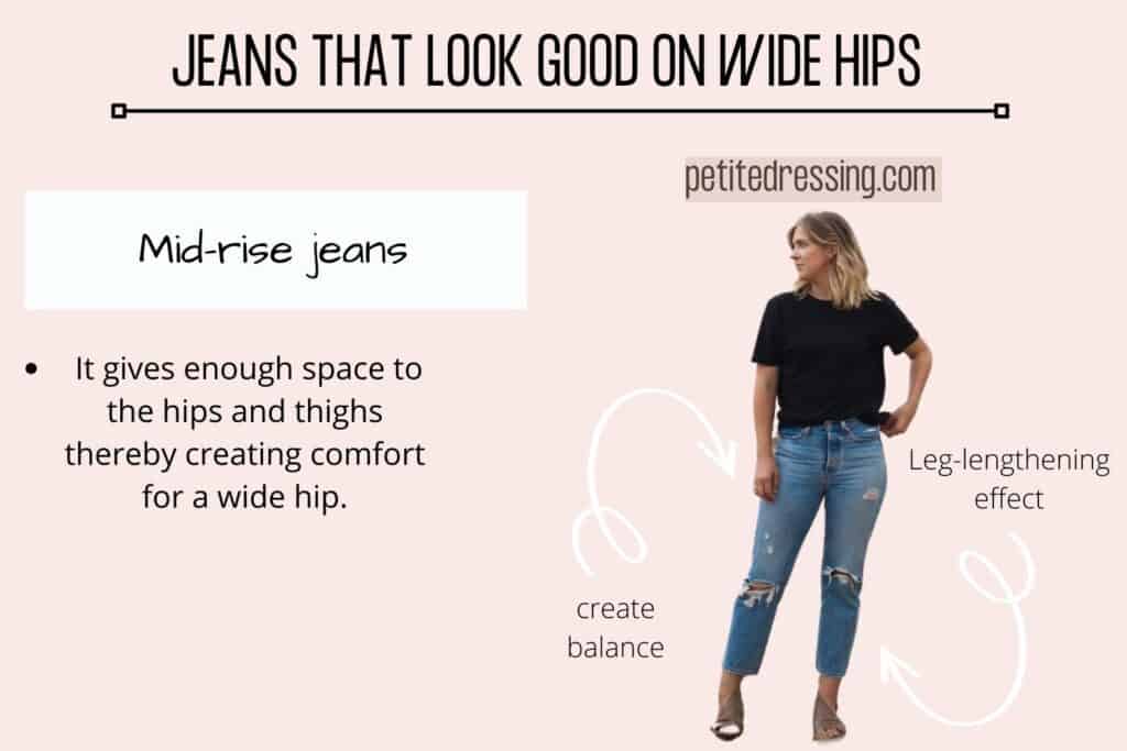 JEANS THAT LOOK GOOD ON WIDE HIPS=Mid-rise jeans