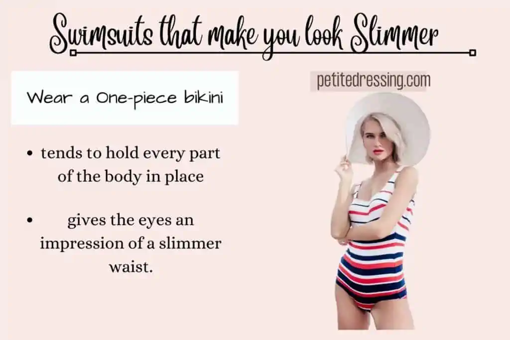 Swimsuits that make you look slimmer