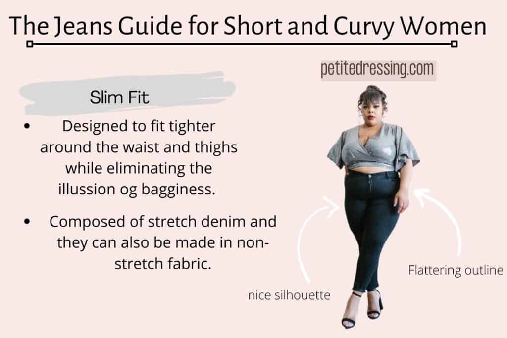 The Jeans Guide for Short and Curvy Women-fit slim