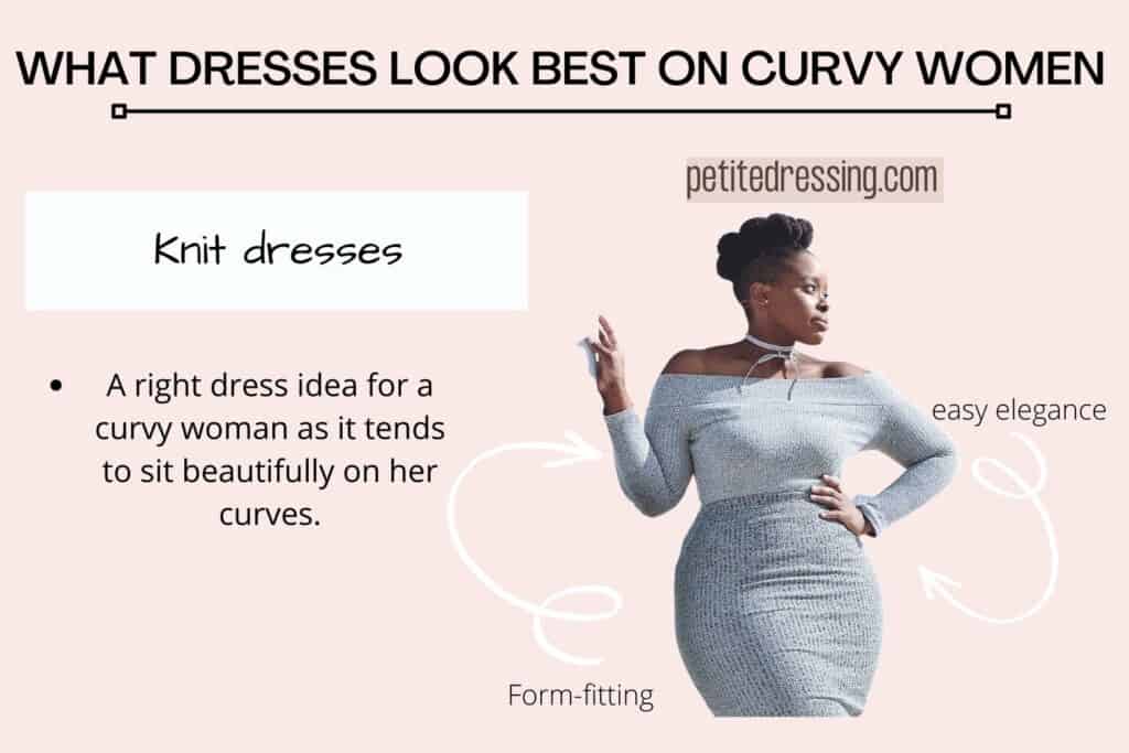 WHAT DRESSES LOOK BEST ON CURVY WOMEN-knit dresses