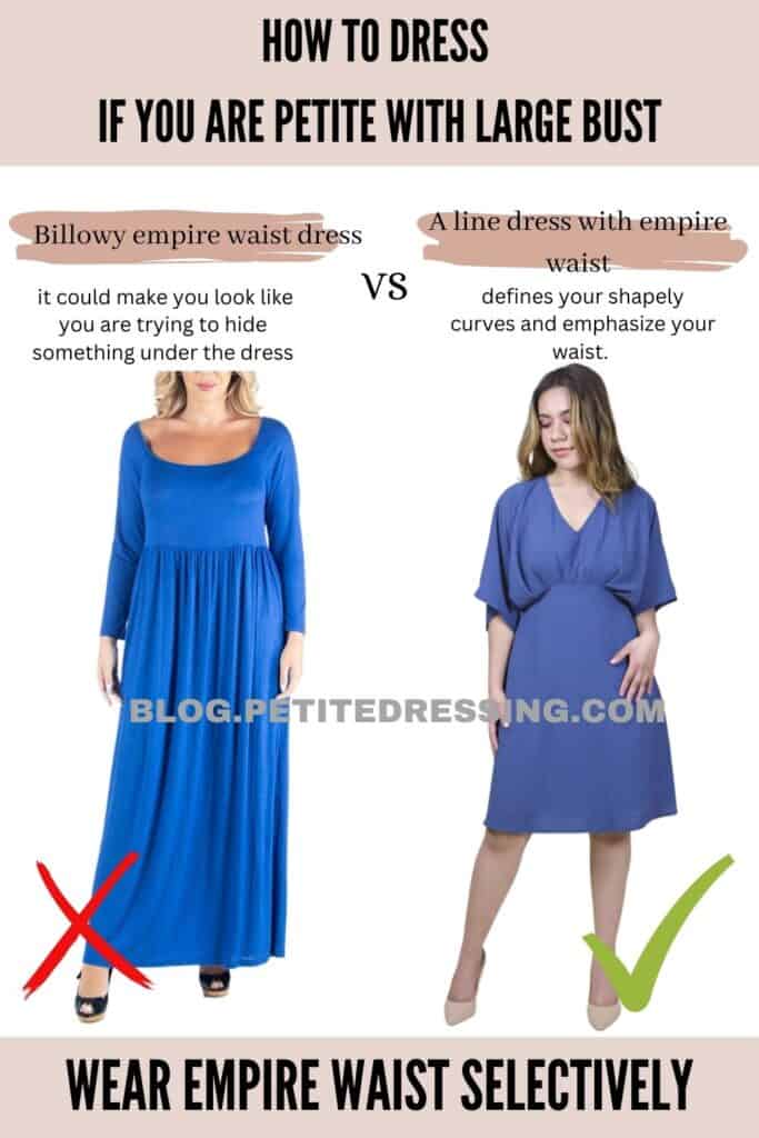 Wear empire waist selectively