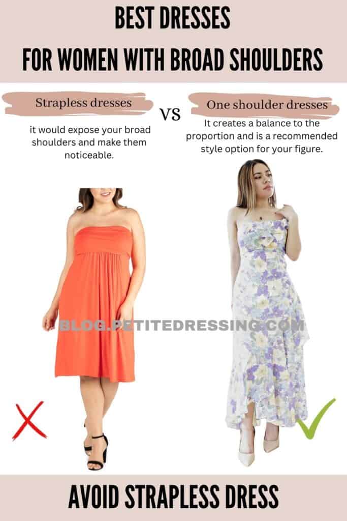 Avoid strapless dress