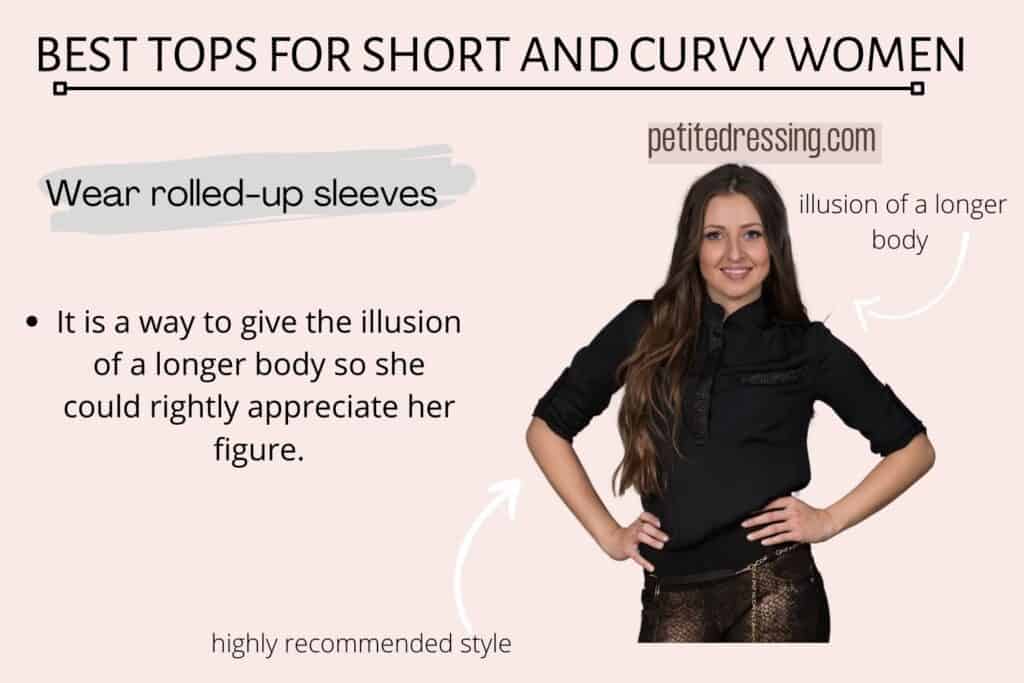 BEST TOPS FOR SHORT AND CURVY WOMEN-Wear rolled-up sleeves