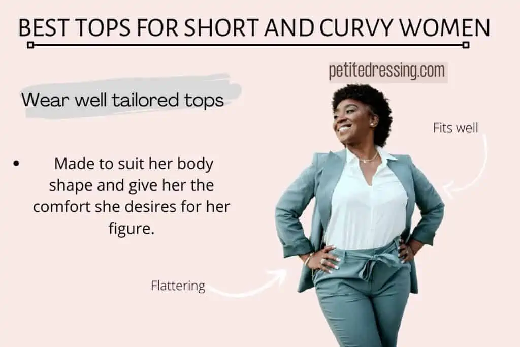 BEST TOPS FOR SHORT AND CURVY WOMEN-Wear well tailored tops